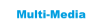 Multi-Media
